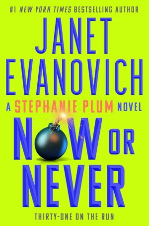 Janet Evanovich Now Or Never